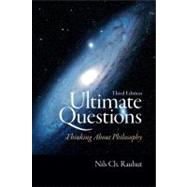 Ultimate Questions Thinking about Philosophy by Rauhut, Nils Ch., 9780205731978
