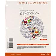 Mastering the World of Psychology, Books a la Carte Edition by Wood, Ellen Green; Wood, Samuel E.; Boyd, Denise, 9780205971978
