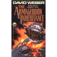 The Armageddon Inheritance by Weber, 9780671721978