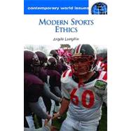 Modern Sports Ethics : A Reference Handbook by Lumpkin, Angela, 9781598841978