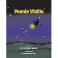 Peenie Wallie by Haiden, Tessa Marie; Hampstead, Makena, 9781667831978