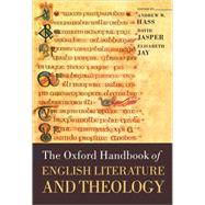 The Oxford Handbook of English Literature and Theology by Hass, Andrew; Jasper, David; Jay, Elisabeth, 9780199271979