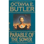 Parable of the Sower by Butler, Octavia E., 9780446601979