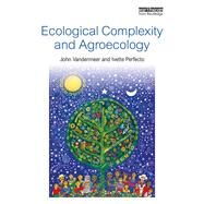 Ecological Complexity and Agroecology by Vandermeer; John, 9781138231979