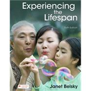 Experiencing the Lifespan by Belsky, Janet, 9781319331979