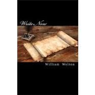 Write Now by Welton, William, 9781448651979