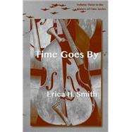 Time Goes by by Smith, Erica H., 9781503231979