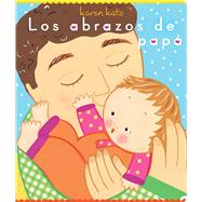 Los abrazos de papá (Daddy Hugs) by Katz, Karen; Katz, Karen; Romay, Alexis, 9781665911979