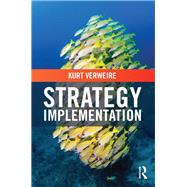Strategy Implementation by Verweire; Kurt, 9780415731980