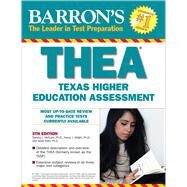 THEA The Texas Higher Education Assessment by Elder, Janet; McCune, Sandra L.; Wright, Nancy J.; Taggart, Andres; Mittag, Kathleen Cage, 9780764141980
