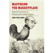 Mastering the Marketplace by O'neil-henry, Anne, 9781496201980