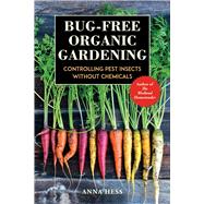 Bug-free Organic Gardening by Hess, Anna, 9781510741980