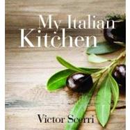 My Italian Kitchen by Scerri, Victor, 9781742571980