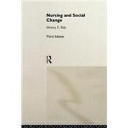Nursing and Social Change by Baly,Monica F., 9780415101981