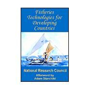 Fisheries Technologies for Developing Countries by National Research Council, 9780894991981