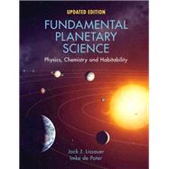 Fundamental Planetary Science by Lissauer, Jack J.; De Pater, Imke, 9781108411981