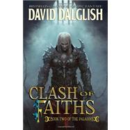 Clash of Faiths by Dalglish, David, 9781463761981