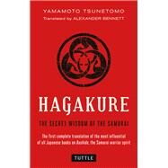 Hagakure by Tsunetomo, Yamamoto; Bennett, Alexander, 9784805311981