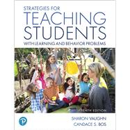 MyLab Education with Pearson eText -- Access Card -- for Strategies for Teaching Students with Learning and Behavior Problems by Vaughn, Sharon R.; Bos, Candace S., 9780134791982