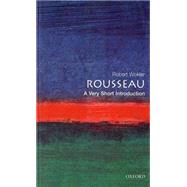 Rousseau: A Very Short Introduction by Wokler, Robert, 9780192801982