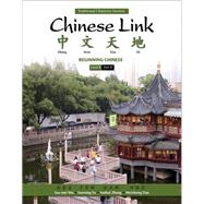 Chinese Link Beginning Chinese, Traditional Character Version, Level 1/Part 1 by Wu, Sue-mei; Yu, Yueming; Zhang, Yanhui; Tian, Weizhong, 9780205691982