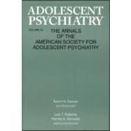 Adolescent Psychiatry, V. 24: Annals of the American Society for Adolescent Psychiatry by Esman; Aaron H., 9780881631982