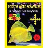 Positive Word Scrambles by Mcmullen, Chris; Kivett, Carolyn, 9781467951982