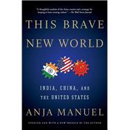 This Brave New World by Manuel, Anja, 9781501121982