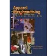 Apparel Merchandising : The...,Rosenau, Jeremy A.; Wilson,...,9781563671982
