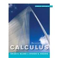Calculus Single Variable by Blank, Brian E.; Krantz, Steven G., 9780470601983
