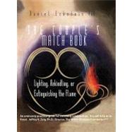 The Couples Match Book: Lighting, Rekindling, or Extinguishing the Flame by Eckstein, Daniel, 9781426971983