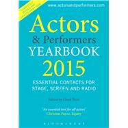 Actors and Performers Yearbook 2015 by Trott, Lloyd, 9781472571984