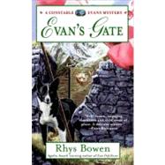 Evan's Gate by Bowen, Rhys, 9780425201985