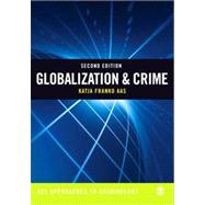 Globalization & Crime by Aas, Katja Franko, 9781446201985