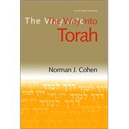 The Way into Torah by Cohen, Norman J., 9781580231985