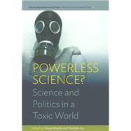 Powerless Science? by Boudia, Soraya; Jas, Nathalie, 9781785331985