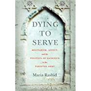 Dying to Serve by Rashid, Maria, 9781503611986