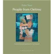 People from Oetimu by NESI, FELIX; Norgaard, Lara, 9781953861986
