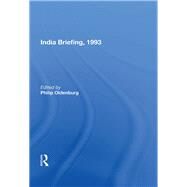 India Briefing, 1993 by Oldenburg, Philip, 9780367011987