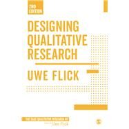 Designing Qualitative Research by Flick, Uwe, 9781473911987
