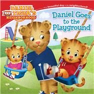 Daniel Goes to the Playground by Friedman, Becky; Fruchter, Jason, 9781481451987