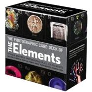 Photographic Card Deck of The Elements With Big Beautiful Photographs of All 118 Elements in the Periodic Table by Gray, Theodore, 9781603761987