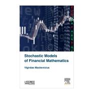 Stochastic Models of Financial Mathematics by Mackevicius, Vigirdas, 9781785481987