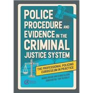 Police Procedure and Evidence in the Criminal Justice System by Archer, Barrie; Ellison, George; Blockley, Tony, 9781914171987