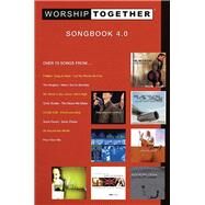 Worship Together Songbook 4.0 by Various Artists, 9783474011987