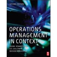 Operations Management in Context by Rowbotham,Frank, 9780750681988