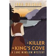 A Killer in King's Cove by Whishaw, Iona, 9781771511988