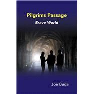 Pilgrims Passage by Buda, Joe, 9781796051988