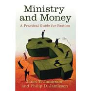 Ministry and Money by Jamieson, Philip D., 9780664231989