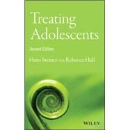 Treating Adolescents by Steiner, Hans; Hall, Rebecca E., 9781118881989